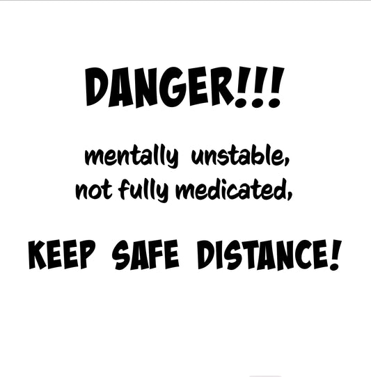 Funny Warning Sign SVG | Keep Safe Distance Quote (Digital Download)