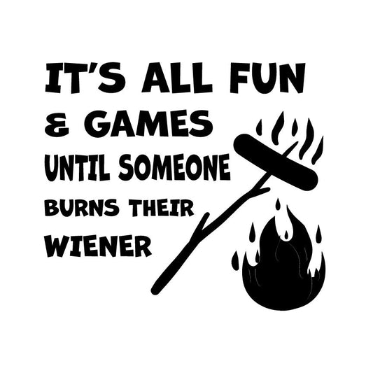 Funny Burned Wiener Camping SVG  Campfire Quote (Digital Download)