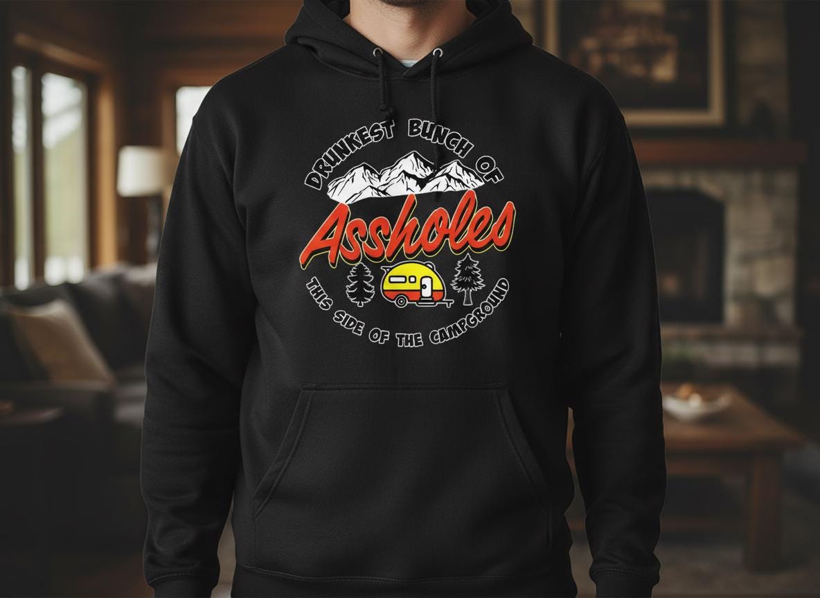 Funny “Drunkest Bunch of Assholes svg  Funny Camping Quote  Instant Download svg  dxf  png  jpg